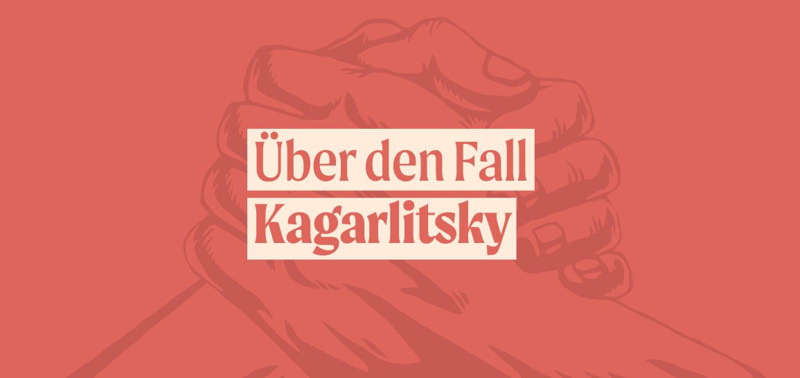 Über den Fall Kagarlitsky